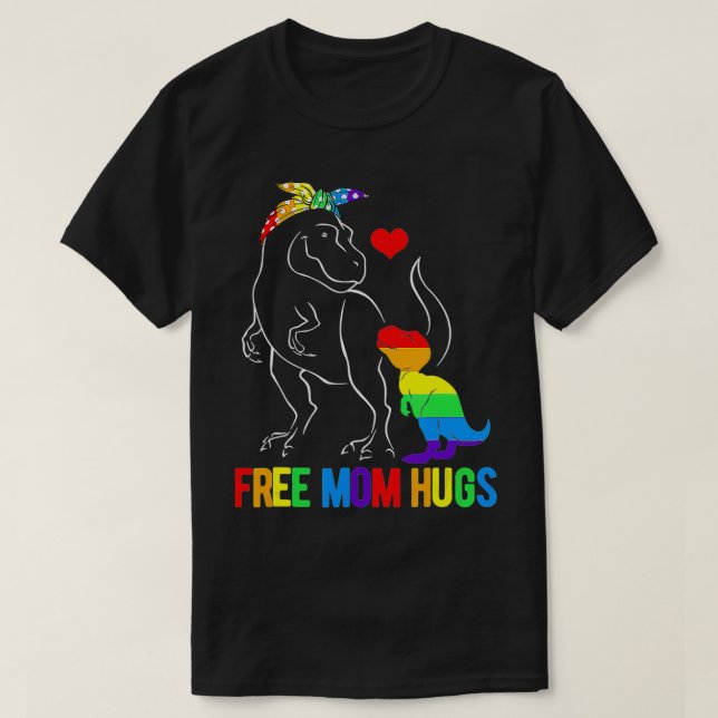 Camiseta LGBT Free Mom Hugs Dinosaur Rex Mamasaurus Ally Ra (Diseño del anverso)