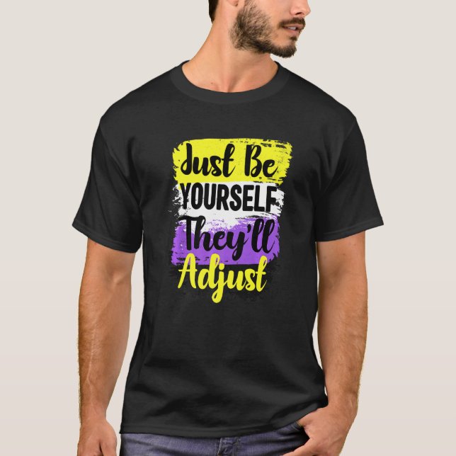 Camiseta Lgbt No Binario Sólo Sé Tú Mismo Que Ajustan Nonbi (Anverso)