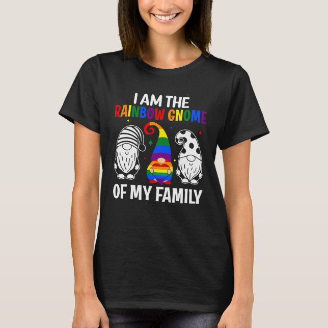Camiseta LGBT Pride Rainbow I am the Rainbow Gnome of my Fa (Anverso)