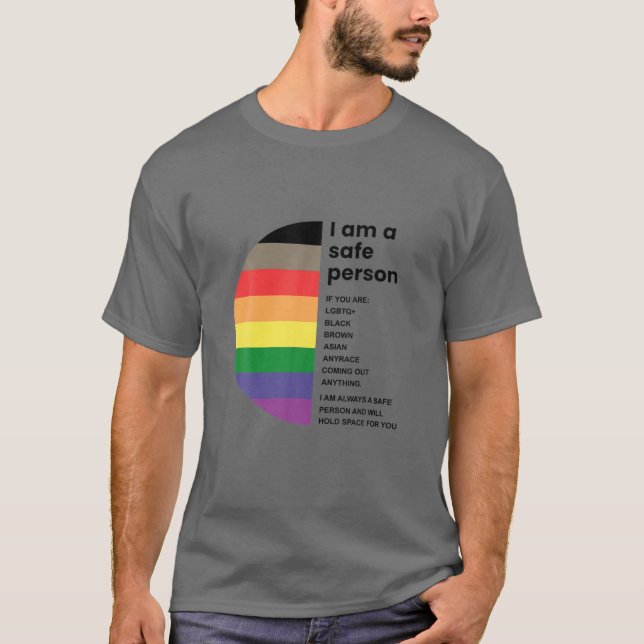 Camiseta LGBT Soy Una Persona Segura Para Mujeres Y Hombres (Anverso)