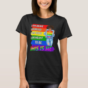 Camiseta Lgbt Soy Valiente Estoy Bruto Soy Quien Estoy Prev