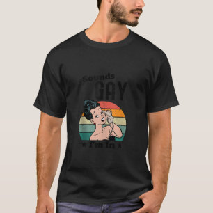 Camiseta LGBT suena gay Estoy en Orgullo Ally LGBTQ Orgullo