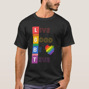 Camiseta Lgbt Vive Bien Sé Verdadero Para Los Hombres Mujer
