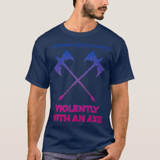 Camiseta LGBT Yo Swing Ambas Maneras Violentamente Con Un L