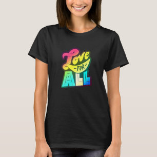 Camiseta Lgbtq+ Admite Love For All Color Edition 2