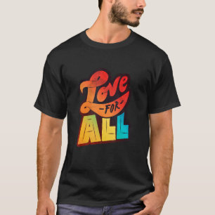 Camiseta Lgbtq+ Admite Love For All Media Edition