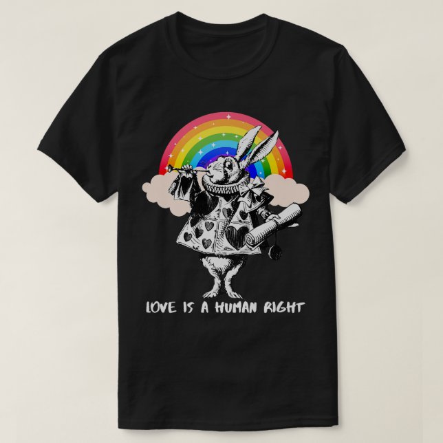 Camiseta LGBTQ Alice-In-Wonderland White Rabbit Love Is A H (Diseño del anverso)
