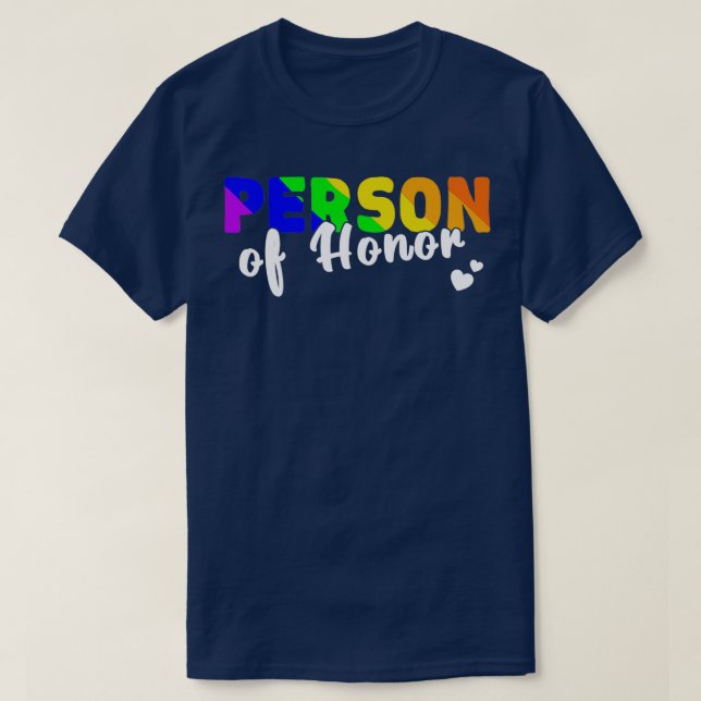 Camiseta lgbtq boda arcoiris persona de honor (Diseño del anverso)