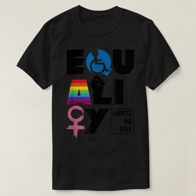 Camiseta LGBTQ Equality Hurts No One  (Diseño del anverso)