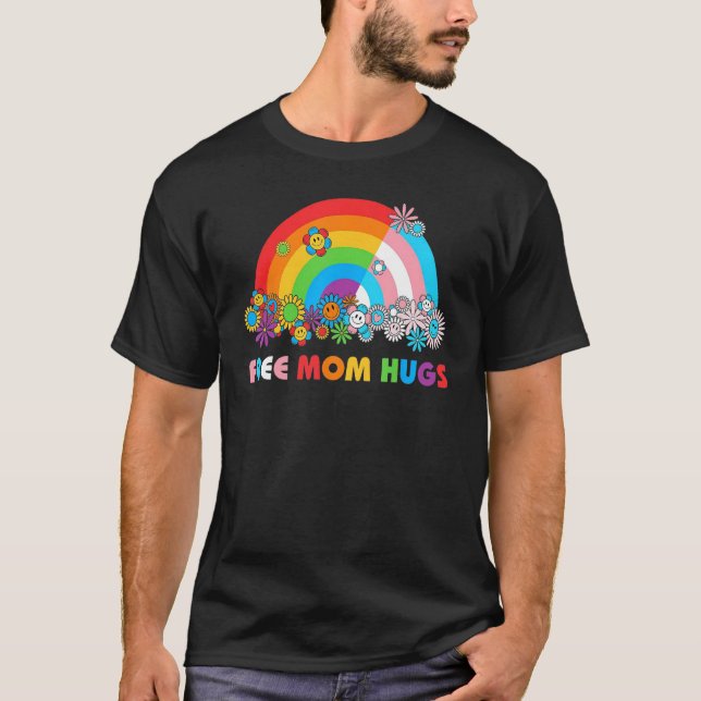 Camiseta LGBTQ Free Mom Hugs Gay Pride LGBT Ally Rainbow Mo (Anverso)