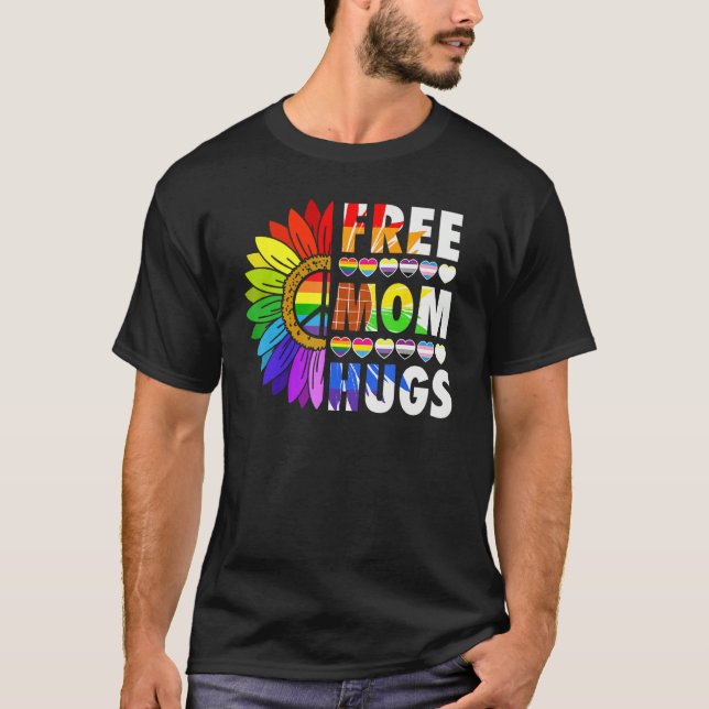 Camiseta LGBTQ Frees Mom Hugs Gay Pride LGBTQ Rainbow Mothe (Anverso)