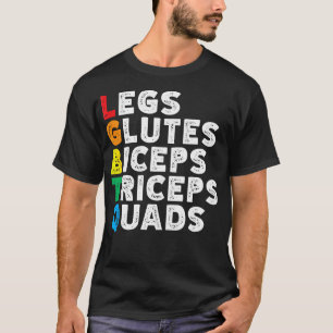 Camiseta Lgbtq Legs Glutes Biceps Triceps Quads Gay Gym Exe