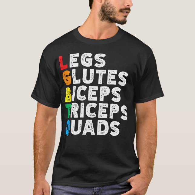 Camiseta Lgbtq Legs Glutes Biceps Triceps Quads Gay Gym Exe (Anverso)