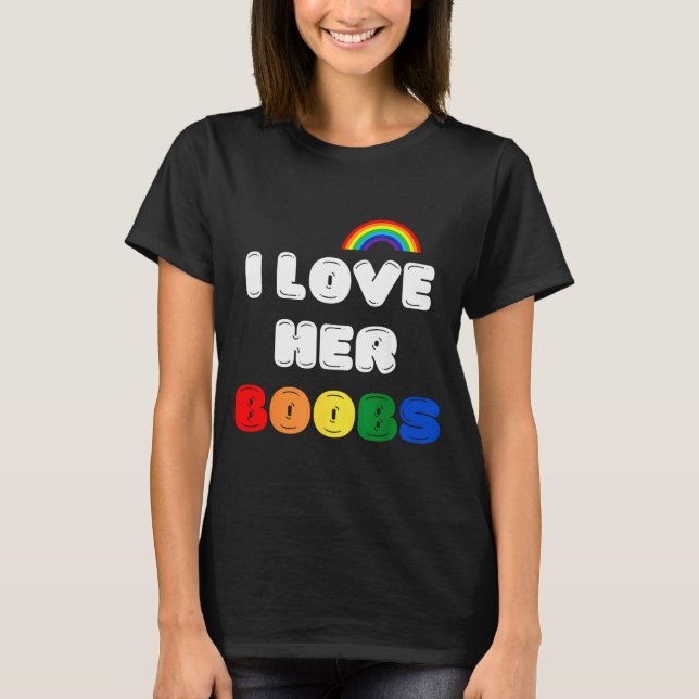 Camiseta Lgbtq+ Lesbian Matching Couples Compliment I Love  (Anverso)