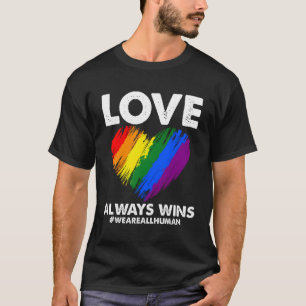 Camiseta Lgbtq Love Siempre Ganó El Arcoiris Lgbt Todos Som
