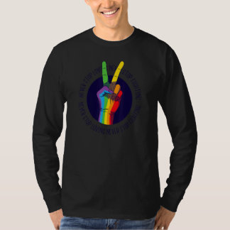 Camiseta Lgbtq Nunca Deja De Amar La Paz De Lgbtq+