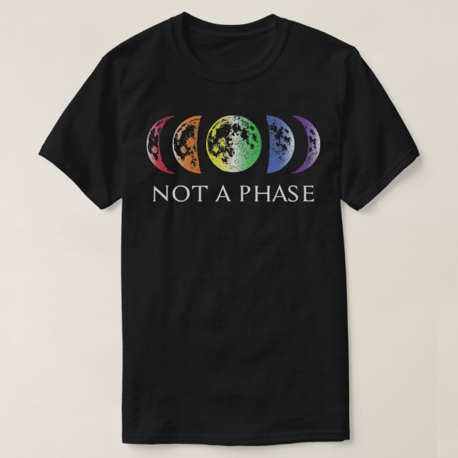 Camiseta LGBTQ Pride Not a Phase Moon Design for Pride Mont (Diseño del anverso)