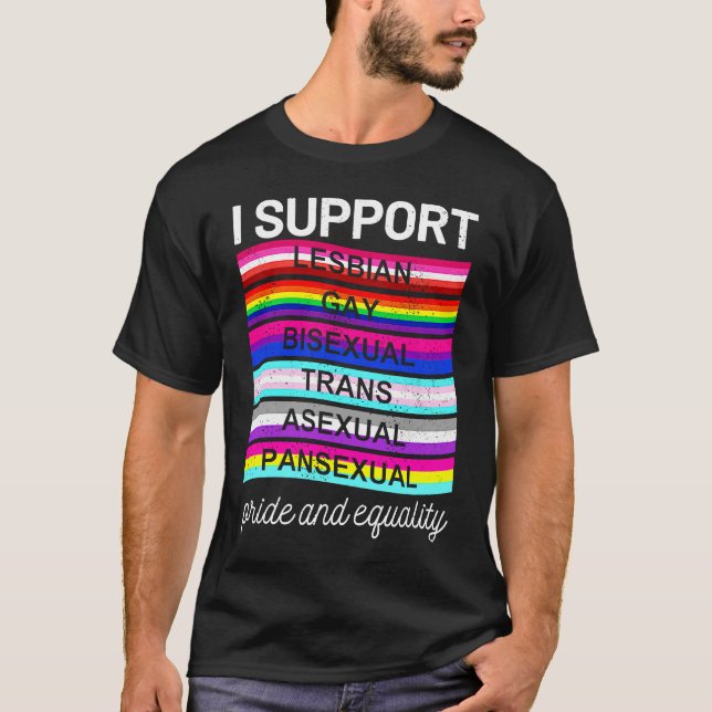 Camiseta LGBTQ Yo apoyo la bisexual trans sexual pansexual (Anverso)