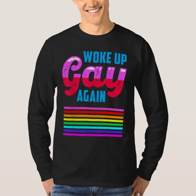Camiseta LGBTQIA+ Woke Up Gay Again Pride Rainbow Flag Men  (Anverso)