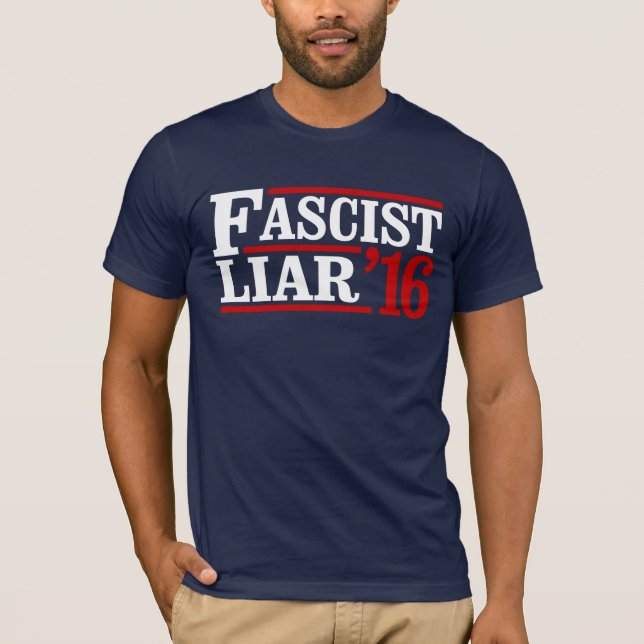 CAMISETA LIAR FASCISTA (Anverso)
