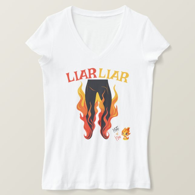 Camiseta Liar, Liar, Pant está en llamas (Anverso del diseño)