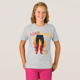 Camiseta Liar, Liar, Pant está en llamas