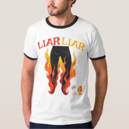 Camiseta Liar, Liar, Pant está en llamas