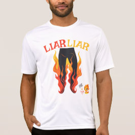 Camiseta Liar, Liar, Pant está en llamas