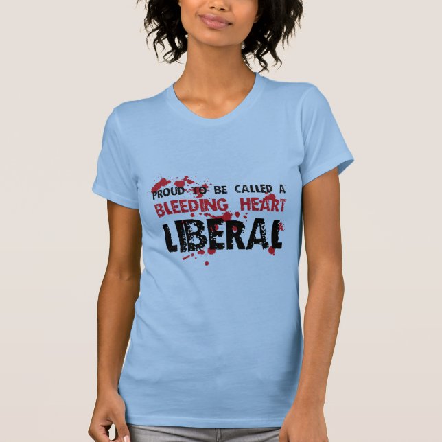 Camiseta Liberal orgulloso del corazón sangrante (Anverso)