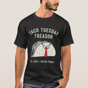 Camiseta Liberal Política Divertida Antitrump Taco
