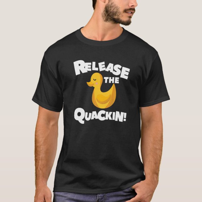 Camiseta Liberar El Quackin Para Un Pato 1 (Anverso)