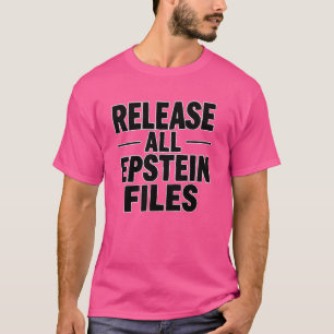 Camiseta Liberar todos los archivos Epstein