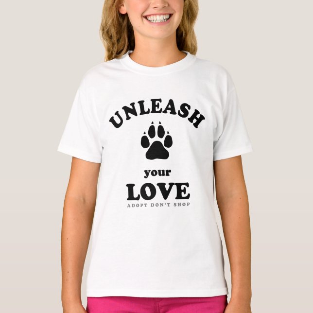 Camiseta Liberar tu amor | Cita de adopción de perro (Anverso)