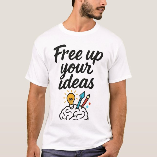 Camiseta Liberar tus ideas - Desbloquear el juego de creati (Anverso)