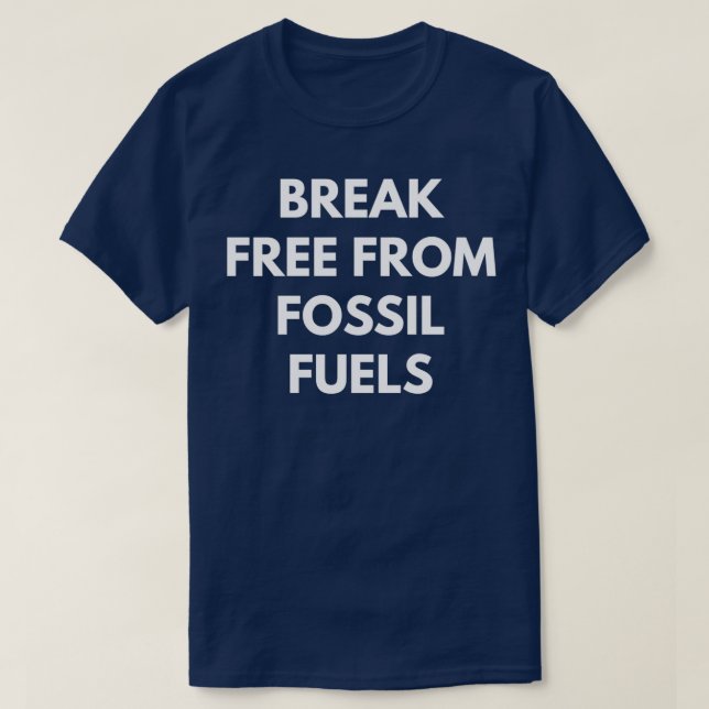 Camiseta Liberarse de los combustibles fósiles (Diseño del anverso)