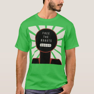 Camiseta Liberen a los robots