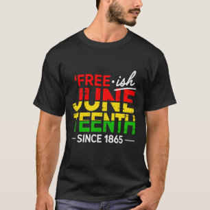 Camiseta Liberen al 18 de junio de 1865 Libertad para los h