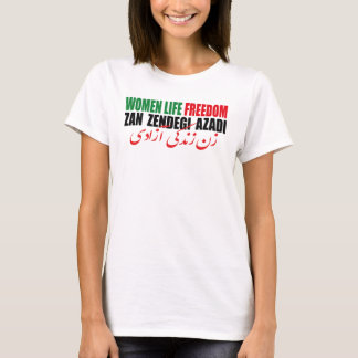 Camiseta Libertad de vida de la mujer Irán Zan Zendegi Azad