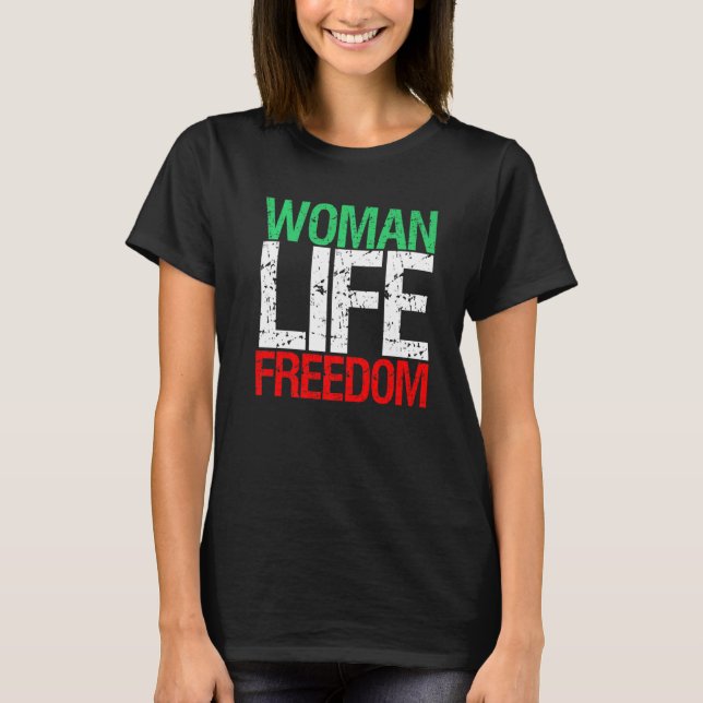 Camiseta LIBERTAD DE VIDA DE LA MUJER Lema patriótico iraní (Anverso)