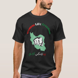Camiseta LIBERTAD DE VIDA DE LAS MUJERES Farsi Zan Zendegi 