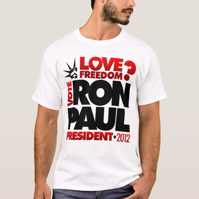 Camiseta ¿Libertad del PRESIDENTE 2012 amor de RON PAUL del (Anverso)