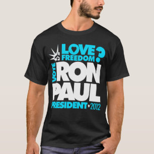 Camiseta ¿Libertad del PRESIDENTE 2012 amor de RON PAUL del