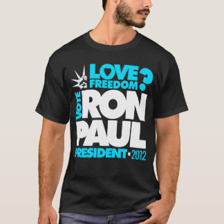 Camiseta ¿Libertad del PRESIDENTE 2012 amor de RON PAUL del