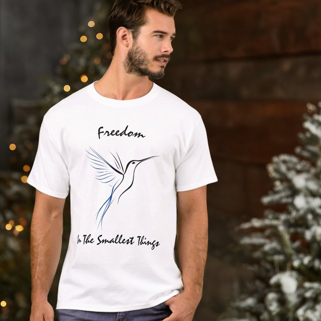 Camiseta Libertad en las cosas más pequeñas - Línea Humming (Subido por el creador)