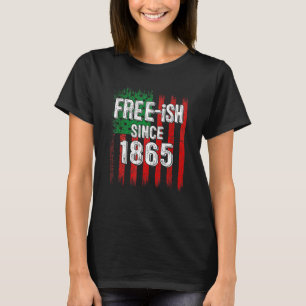 Camiseta Libertad Ish 1865 Bandera del 18 de junio Orgullo 