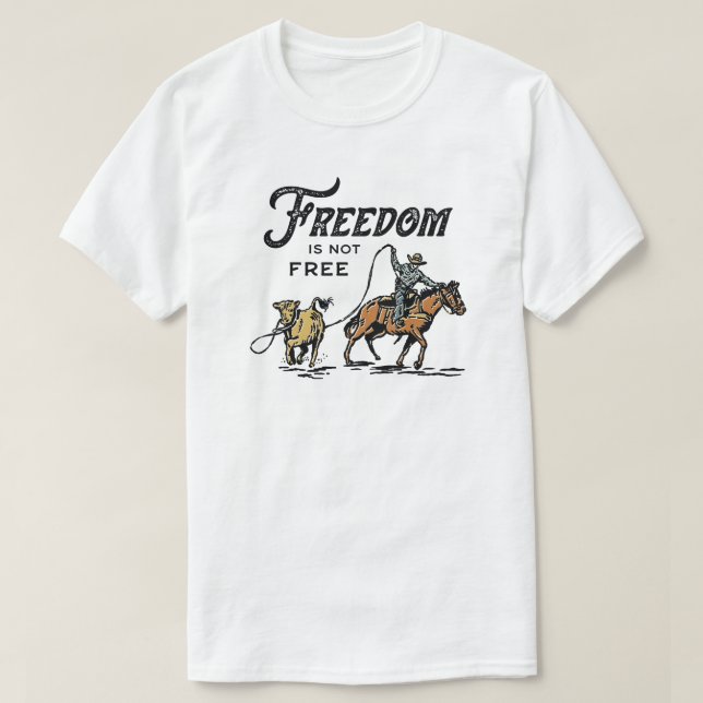 Camiseta Libertad no es libre Cowboy (Diseño del anverso)