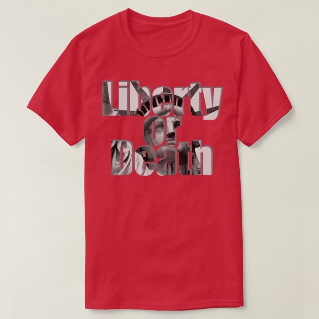 Camiseta Libertad o muerte (Diseño del anverso)