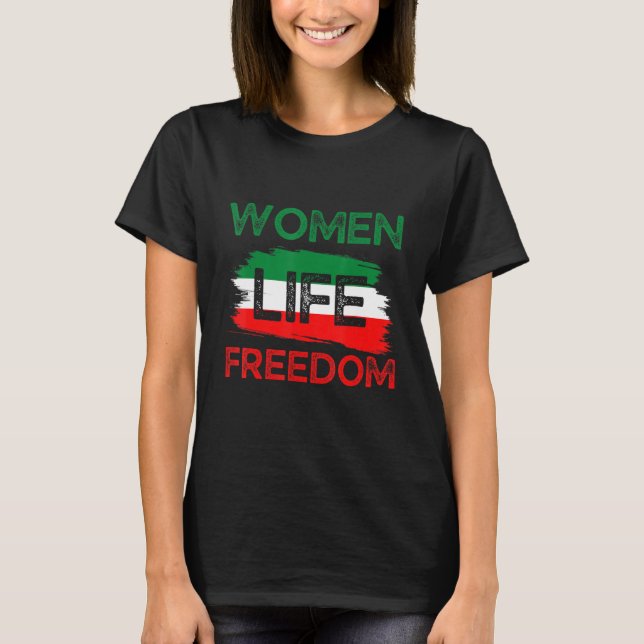 Camiseta Libertad para la vida de las mujeres iraníes (Anverso)