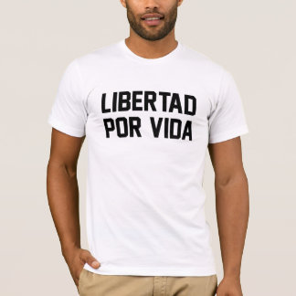 Camiseta Libertad Por Vida - AA blanco