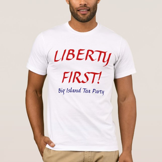 CAMISETA ¡LIBERTAD PRIMERO! (Anverso)